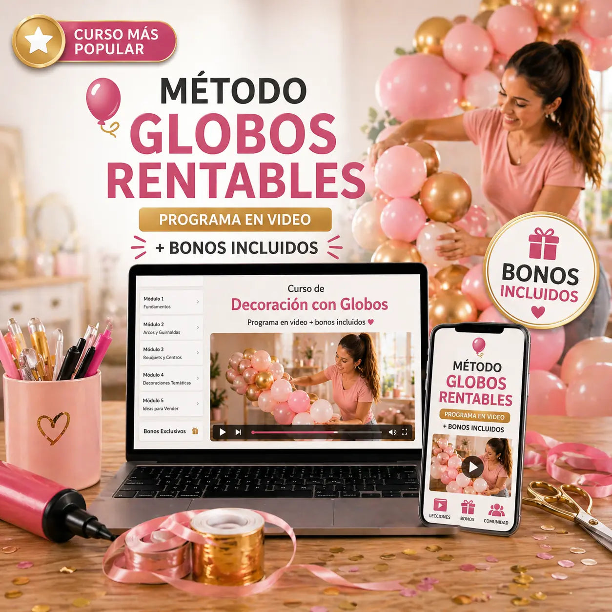 Método Globos Rentables™ | Aprende a crear y vender decoraciones con globos desde cero